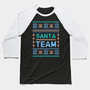 Team Santa Family Pajamas Ugly Christmas Sweater Baseball T-Shirt